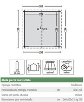 Casetta da Giardino in Legno d' Abete Nordico(28mm) - cm 250x250cm - Senza Pavimento - ITALFROM306 - 2