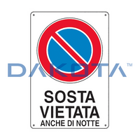 Sosta Vietata Anche di Notte 20 x 30