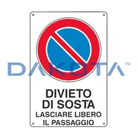 Divieto di Sosta Lasciare Libero il Passaggio 20 x 30