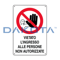 Vietato Ingresso Persone non Autorizzate 20 x 30