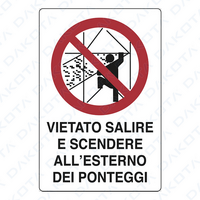 Vietato Salire Scendere all'Esterno Ponteggi 40 x 60