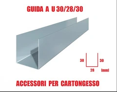 Guida a U 30/28/30 - Profilo per Cartongesso - Lunghezza Barra 300 cm