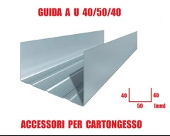 Guida a U 40/50/40 - Profilo per Cartongesso - Lunghezza Barra 300 cm